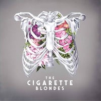 The Cigarette Blondes EP Physical Copy w/Signed Limited Edition Poster