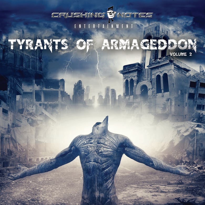 Image of Tyrants Of Armageddon Vol. 2  CD 2017