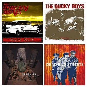 Image of Ducky Boys - CD's Dark Days, Dead End Streets, more