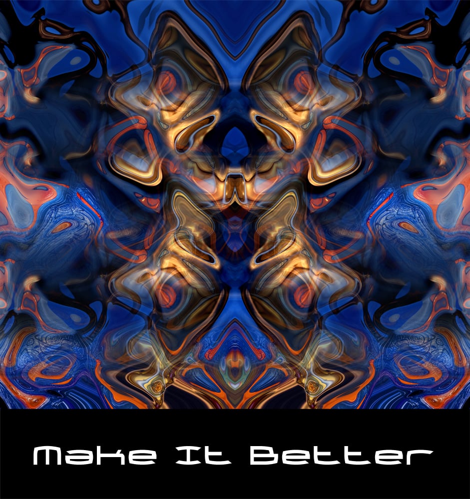 Image of Make it Better