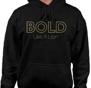 Image of LIMITED EDITION Bold Like A Lion Hoodie (Pre-Order NOW, Avail Dec 3)