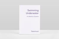 Image 2 of Swimming Underwater - A book by Tatterhood