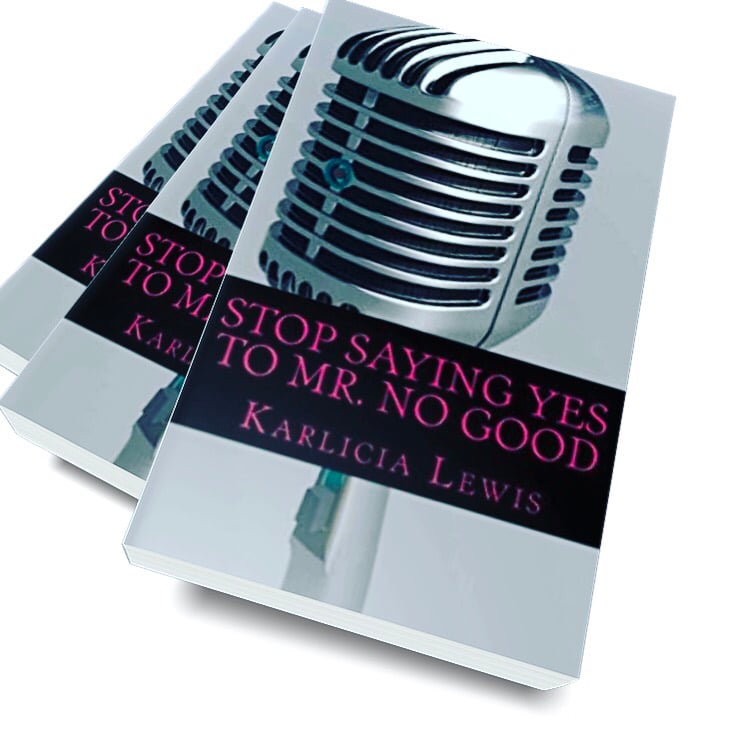 Image of Stop Saying Yes to Mr. No Good