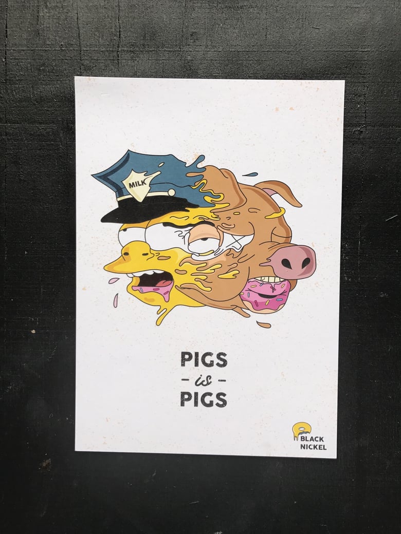 Image of Pigs is Pigs - A5 Print