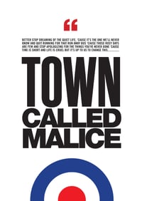 The Jam - 'Town Called Malice' lyric poster for Paul Weller & The Jam fans