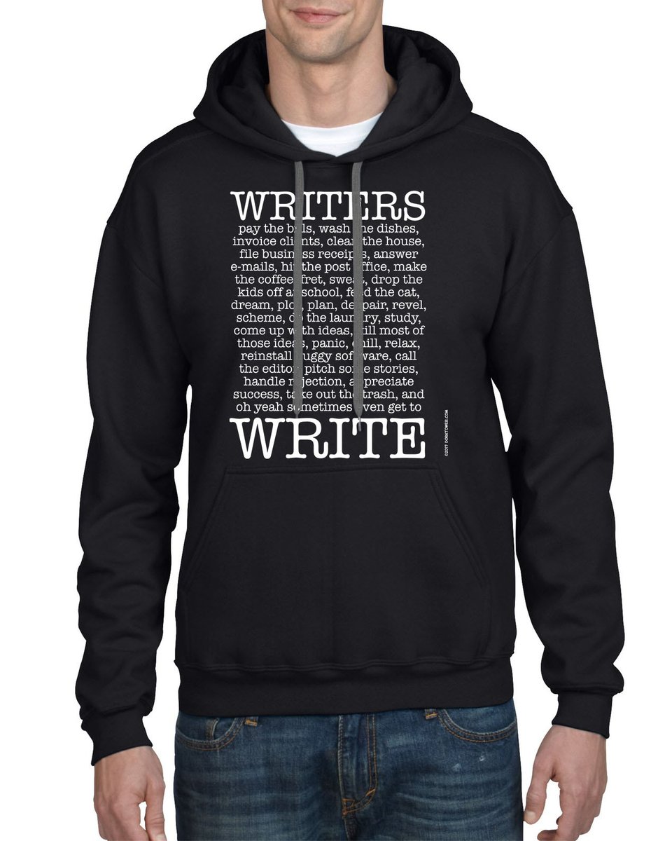 Writers Write Hoodie | Dork Storm Press