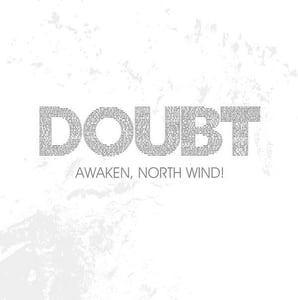 Image of "Doubt" Full Length Album