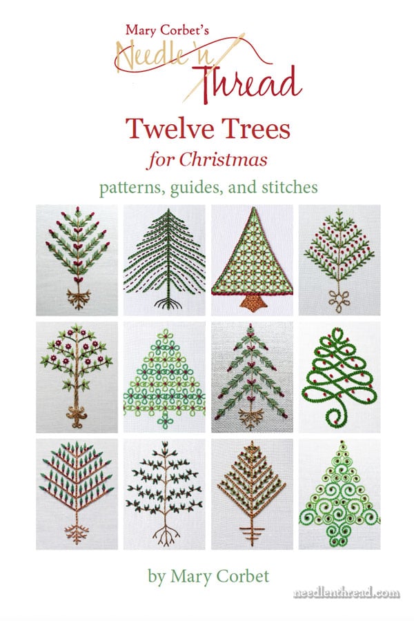 Mary Corbet's Needle 'n Thread — Twelve Trees for Christmas