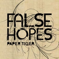 False Hopes - Paper Tiger