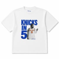 Image 3 of KNICKS IN 5 TEES