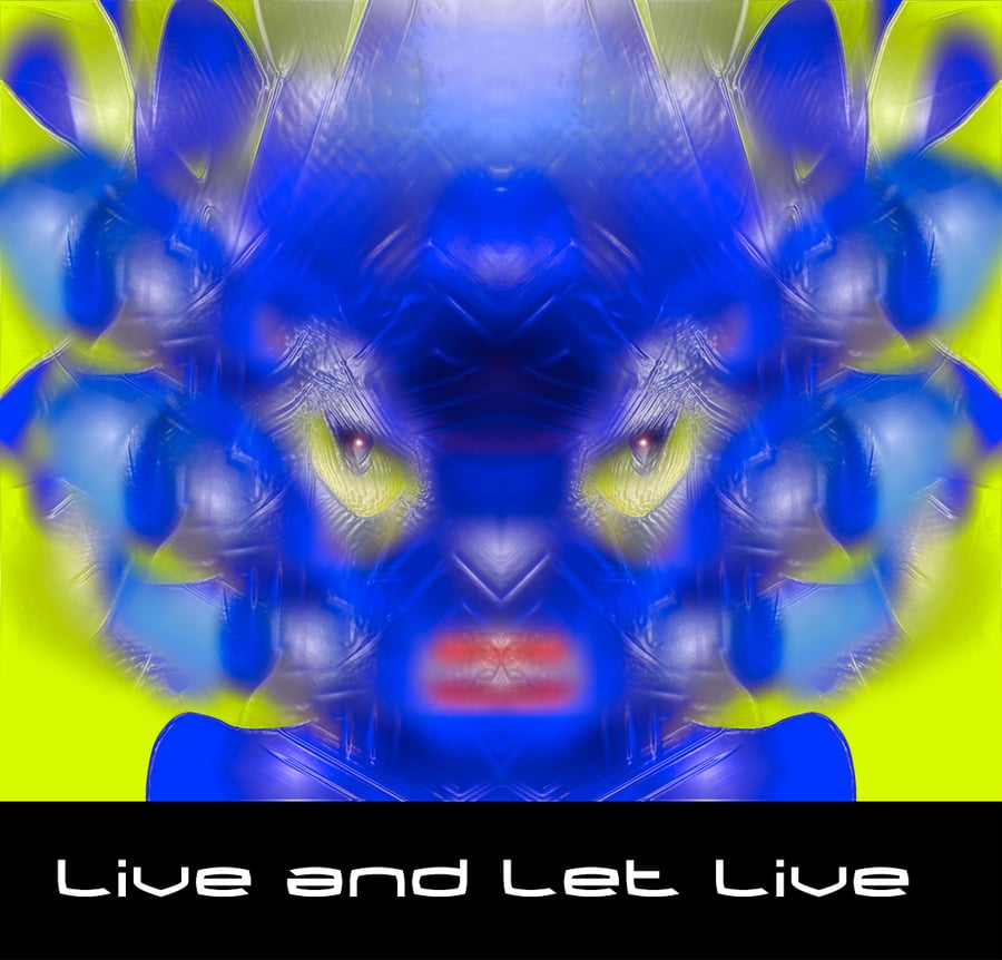 Image of Live and Let Live (A5)