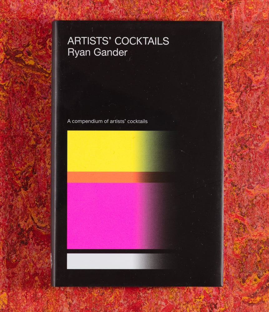 Image of Artists’ Cocktails (3rd Edition) <br/> — Ryan Gander
