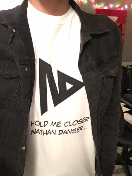 Image of "Hold Me Closer Nathan Danser" Plain White Logo T-Shirt.