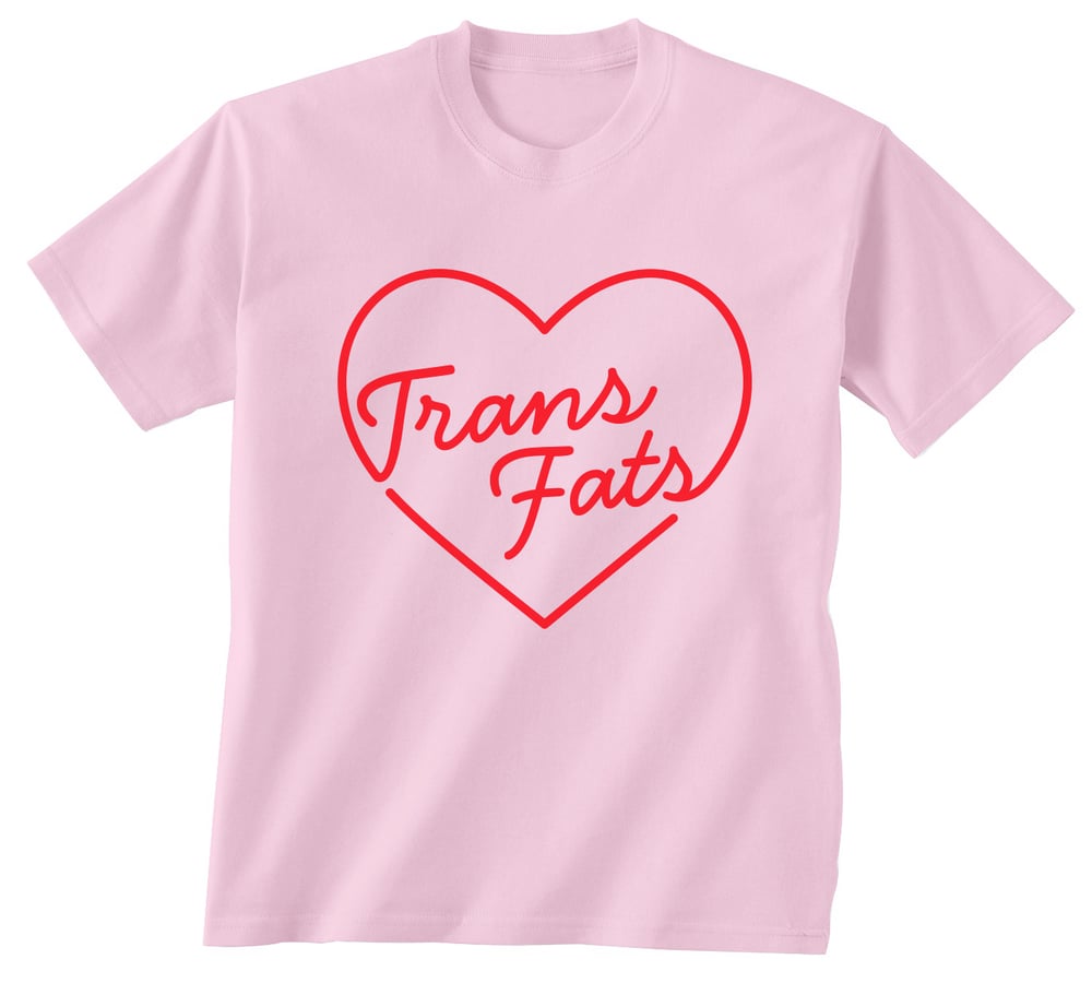 Image of Pink Trans Fats T-Shirt