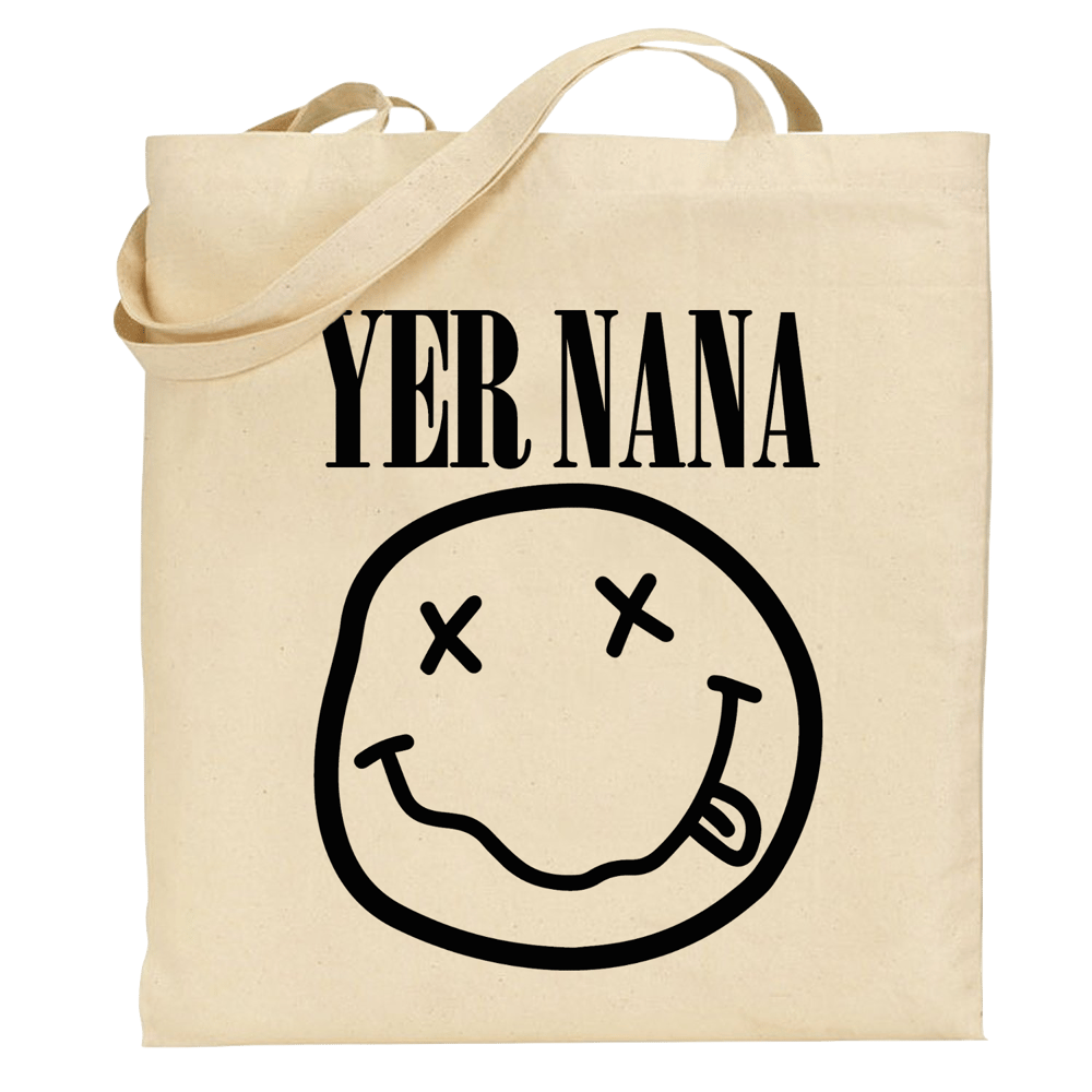 Image of Yer Nana Tote Bag