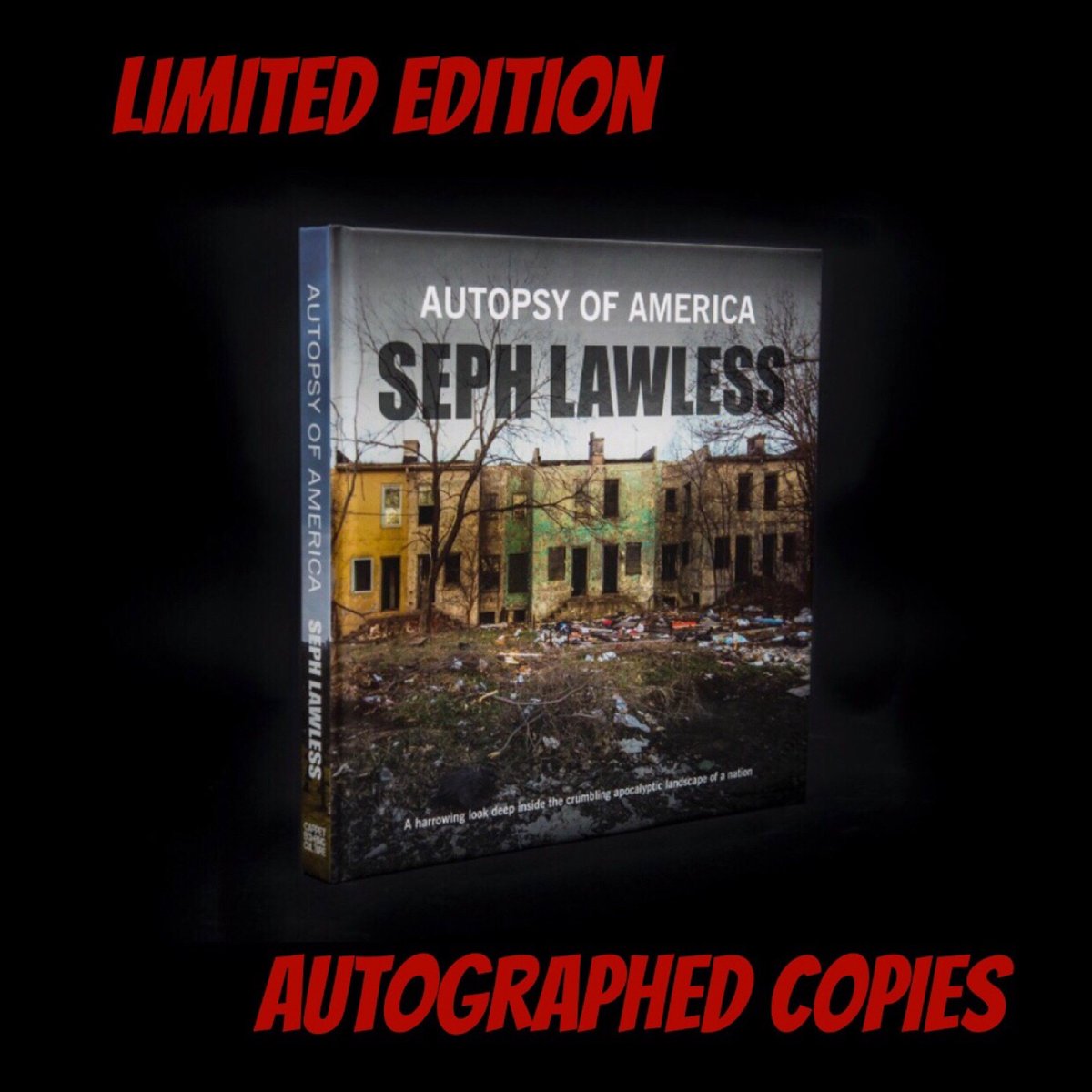 SEPH LAWLESS — AUTOGRAPH COPY OF AUTOPSY OF AMERICA (HARDCOVER)