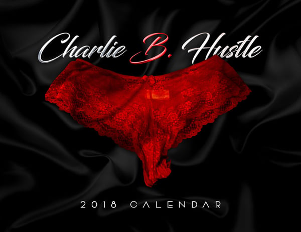 Image of CharlieBHustle 2018 Calendar