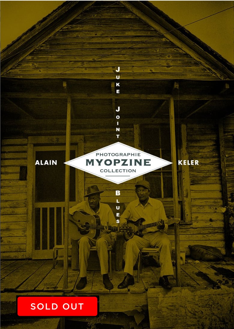 Image of MYOPZINE - Alain Keler / Juke Joint Blues