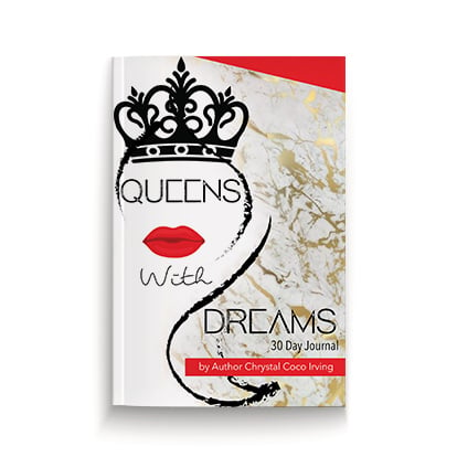 Image of Queen's with Dreams - 30 day Journal