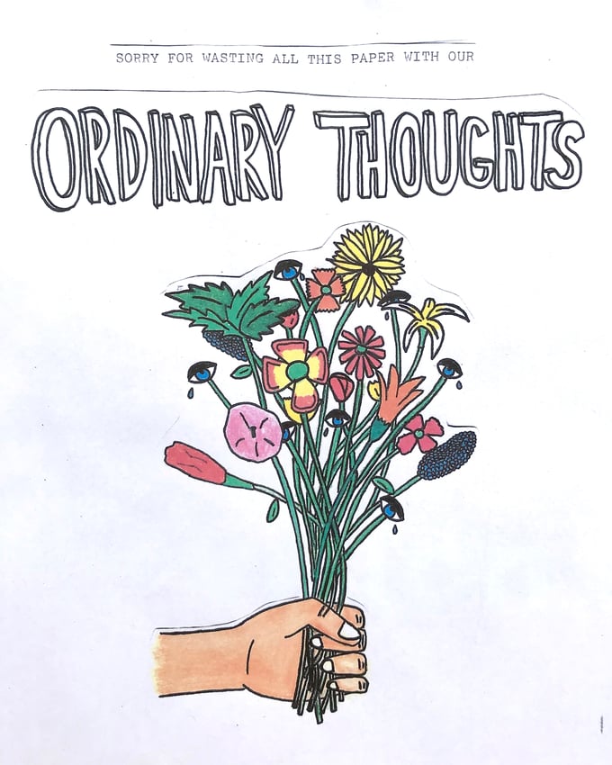 Image of ORDINARY THOUGHTS ZINE - ISSUE 1