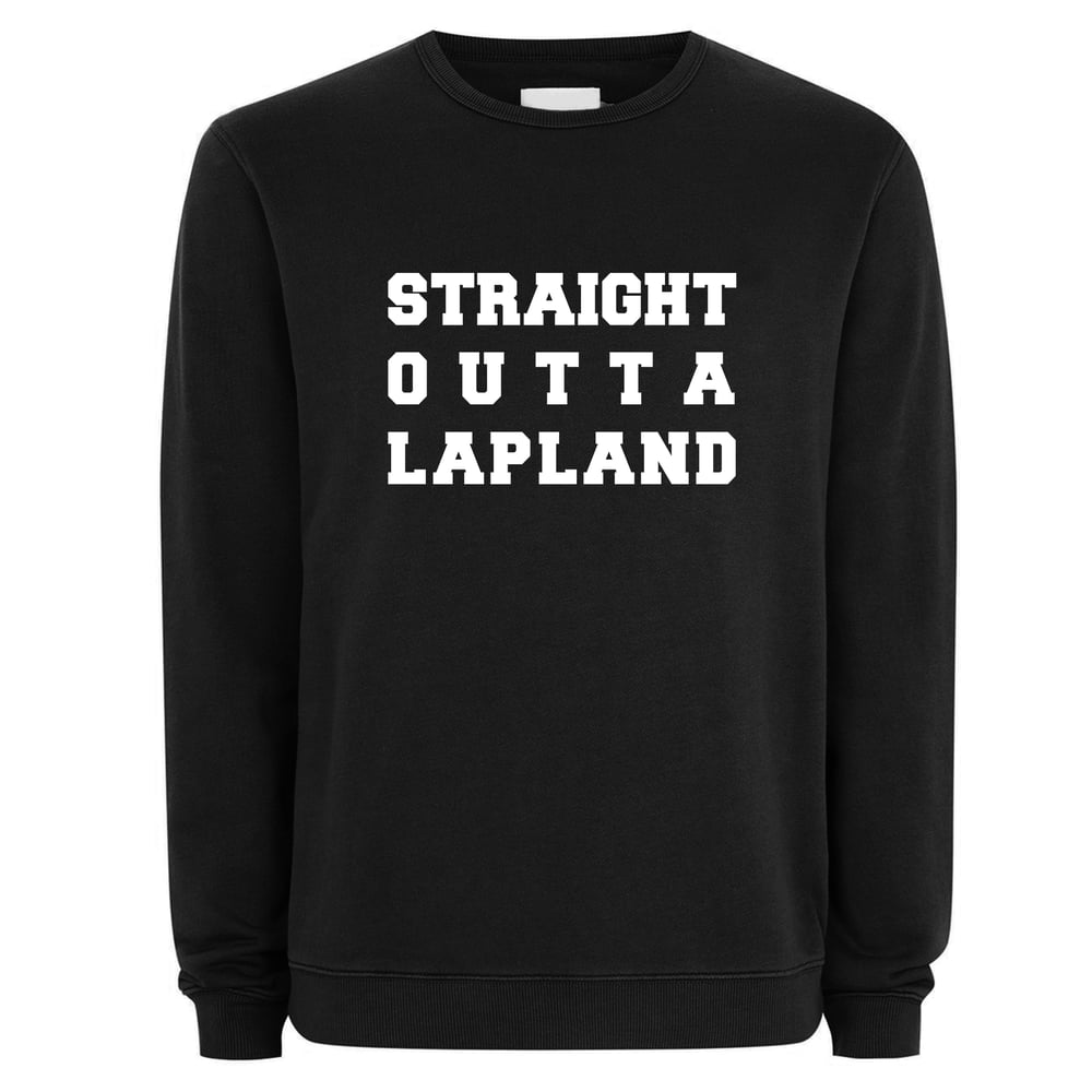 Image of Straight Outta Lapland Black Sweat/Jumper