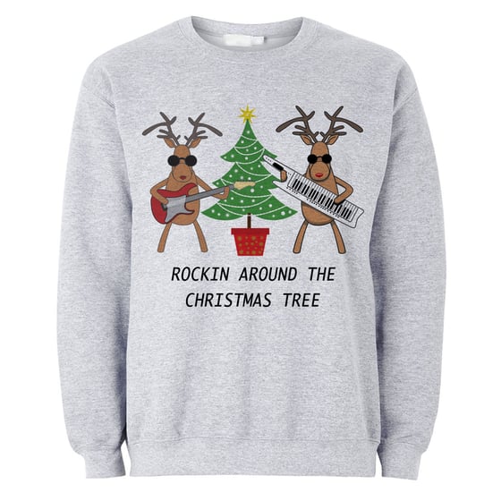 Image of Rockin' Around the Christmas Tree Reindeer Grey Sweat/Jumper