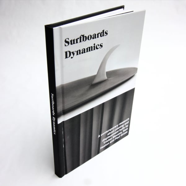 Image of SURFBOARDS DYNAMICS a contemporary research about planing and displacement hulls.