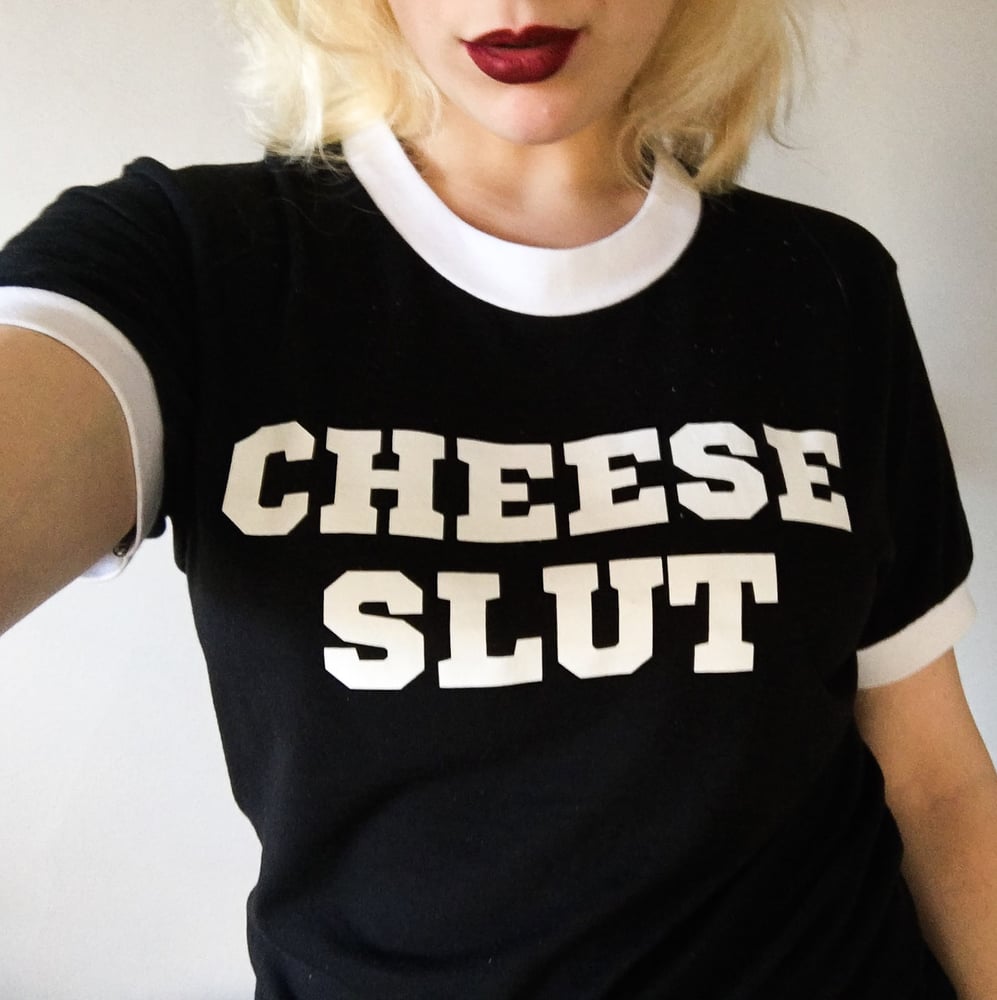 Image of Cheese Slut Ringer