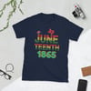 Black Pride-Juneteenth 1865 - Unisex T-Shirt