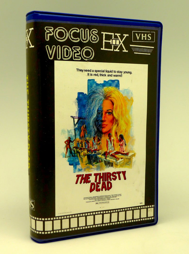Image of THE THIRSTY DEAD (1974)