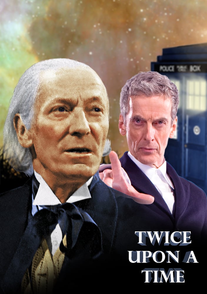 Twice Upon A Time Poster A5 Doctor Who Art Twice Upon A Time Poster A5 Doctor Who Art