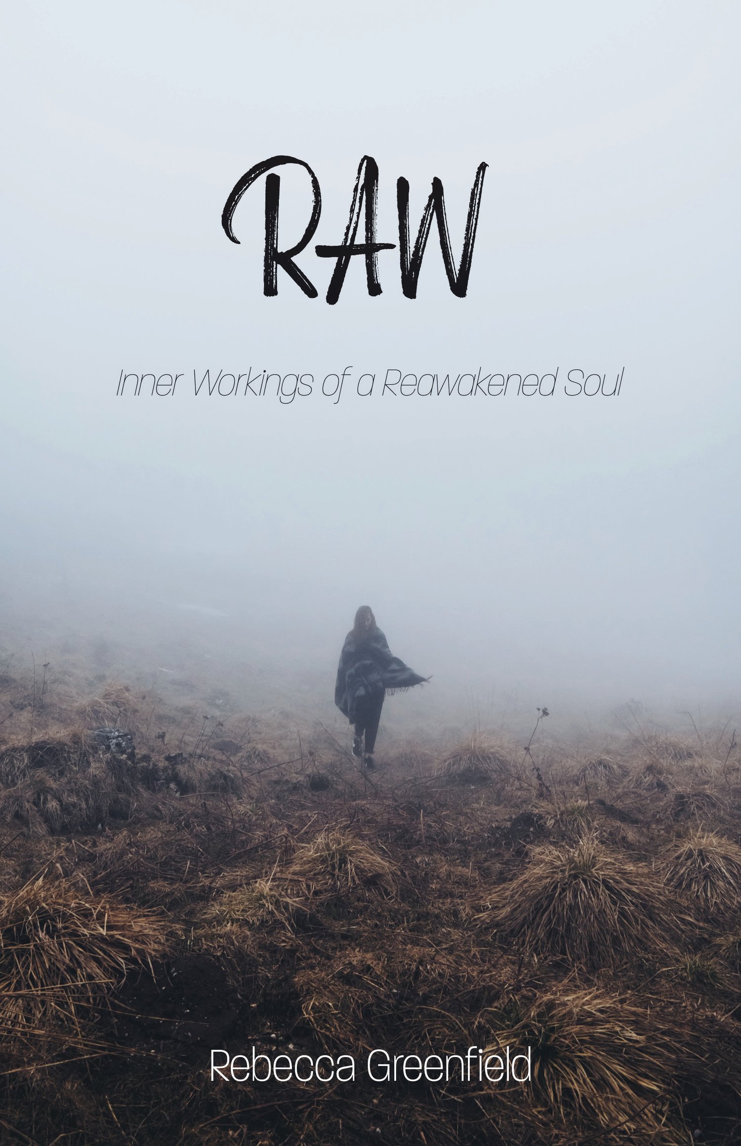Image of RAW Inner Workings of a Reawakened Soul Book