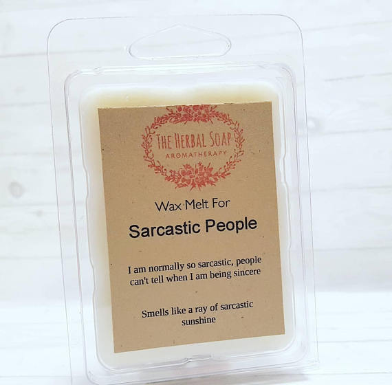 Image of Wax Melt For Sarcastic People / Soy Melts