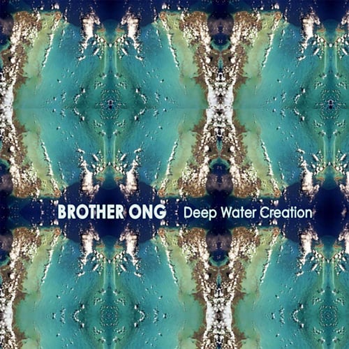 Image of Brother Ong / Deep Water Creation