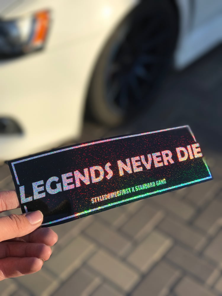 Image of "Legends Never Die" Glitter Slap