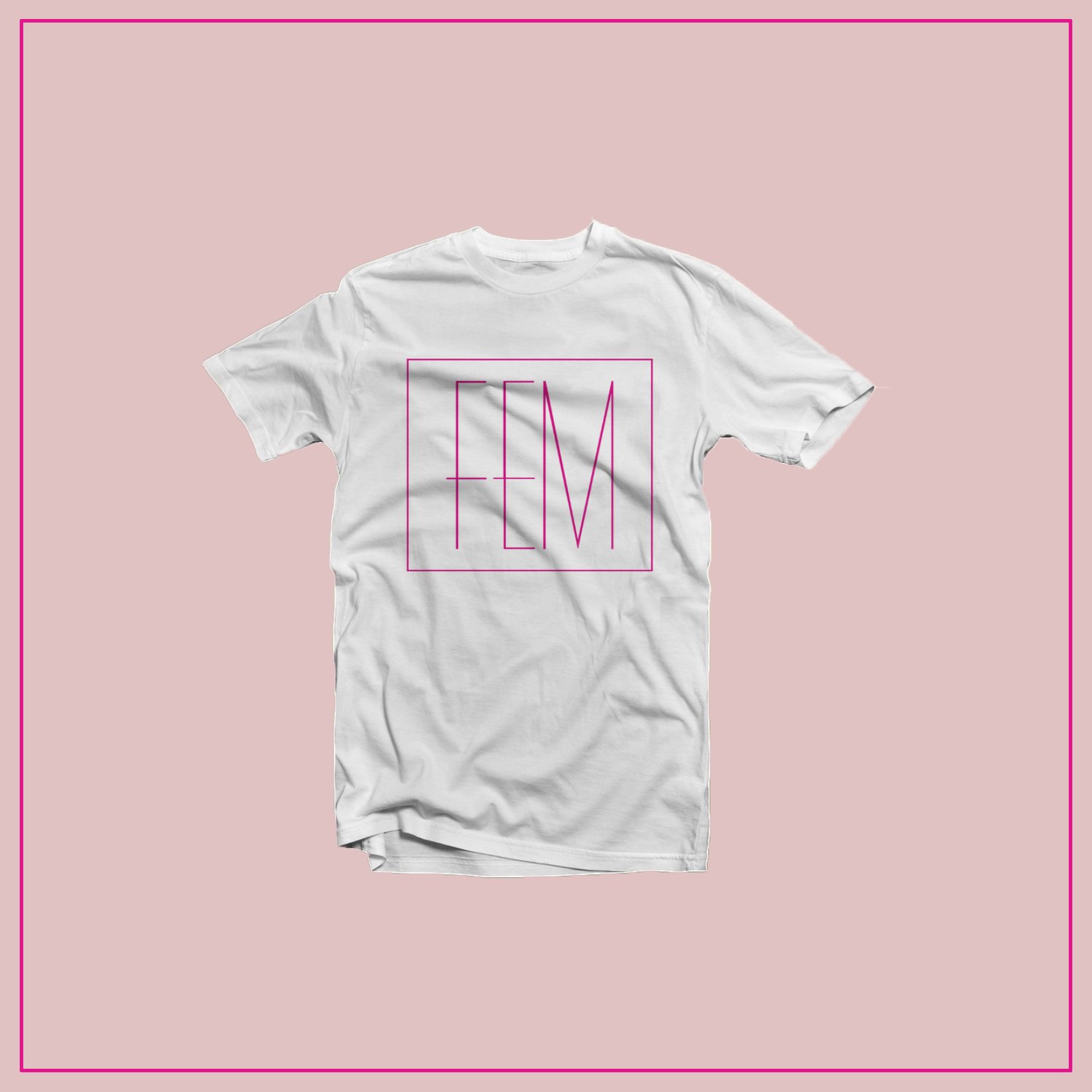 Image of FEM - Standard Tee