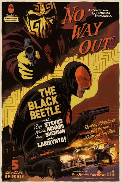 Image of The Black Beetle NO WAY OUT Mondo Screen Print Variant APs 24x36