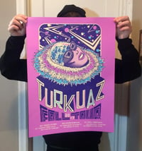 Image 3 of Turkuaz Fall 2017 Tour Poster