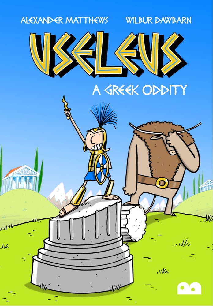 Image of Useleus: A Greek Oddity by Alexander Matthews and Wilbur Dawbarn
