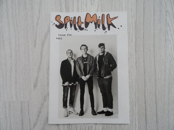 Image of Spilt Milk Issue #16 - LIMITED EDITION