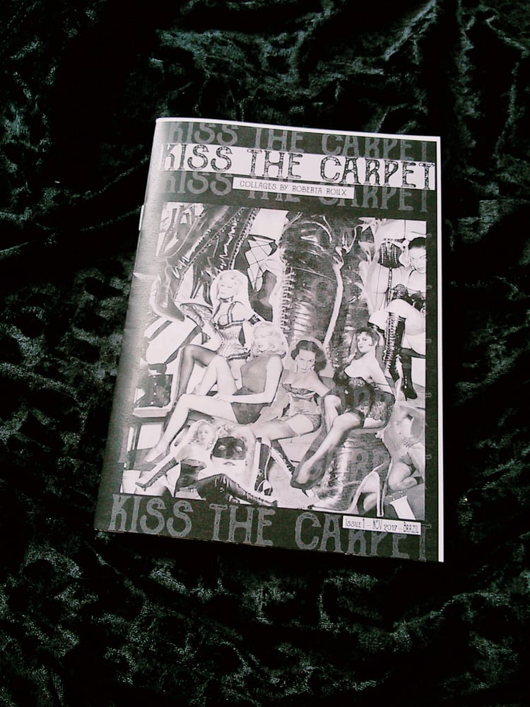 Image of "Kiss The Carpet" Zine