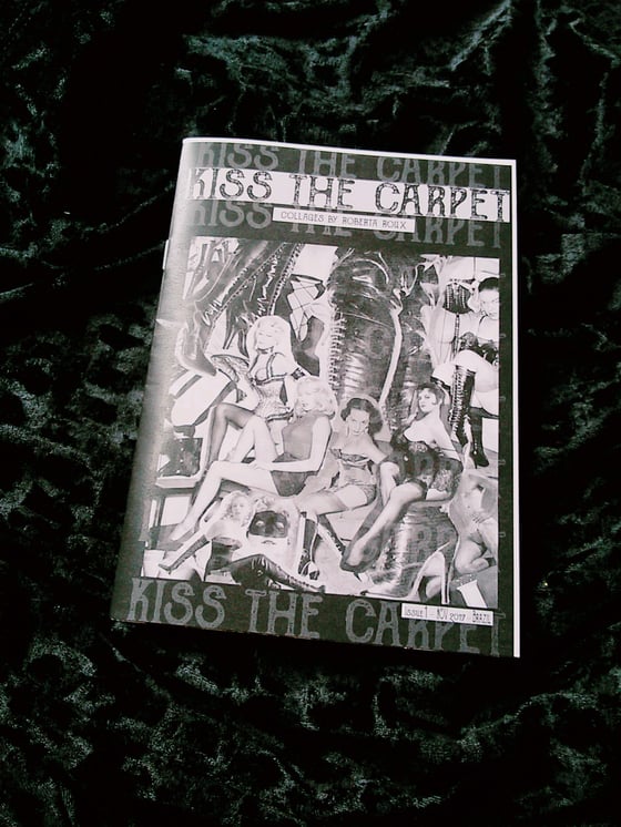 Image of "Kiss The Carpet" Zine