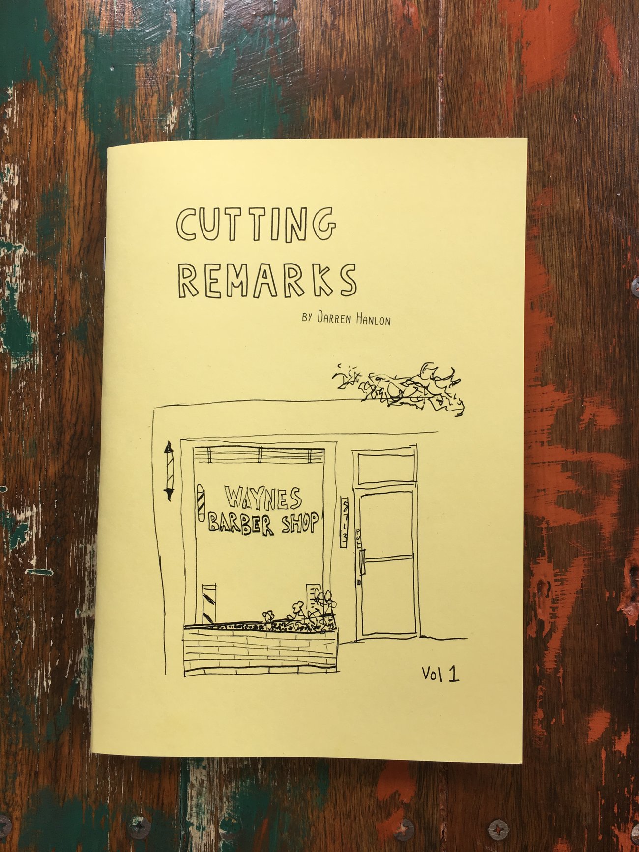 Darren Hanlon "Cutting Remarks" Vol 1 Zine Flippin Yeah Records