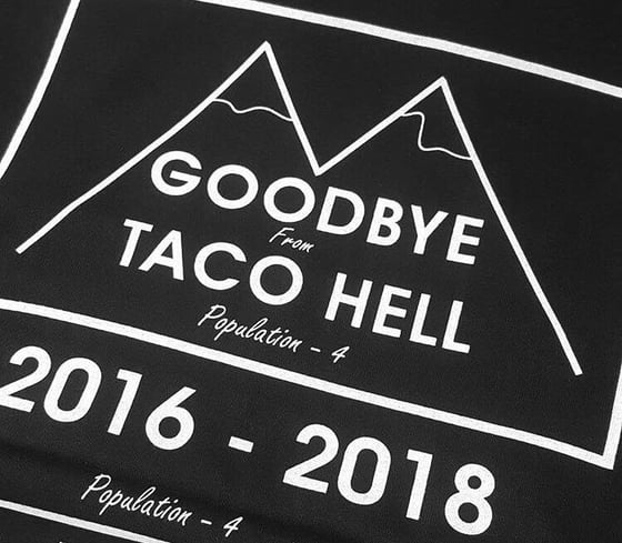 Image of Goodbye Taco Hell t-shirt