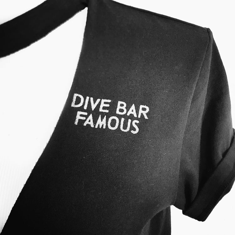 Image of Dive Bar Famous Distressed Tee or Tank