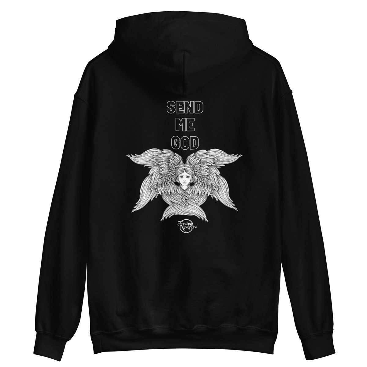 Unisex "Send me God" Hoodie