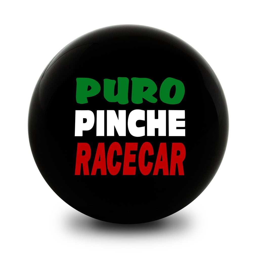 Image of PURO PINCHE RACECAR Shift Knob