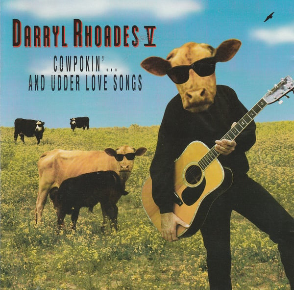 Image of Cowpokin' & Udder Love Songs (NBDD 51892) CD