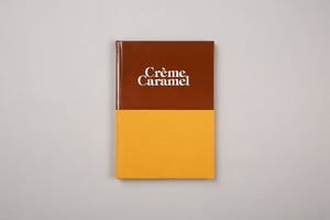 Image of A behind the scenes of Crème Caramel