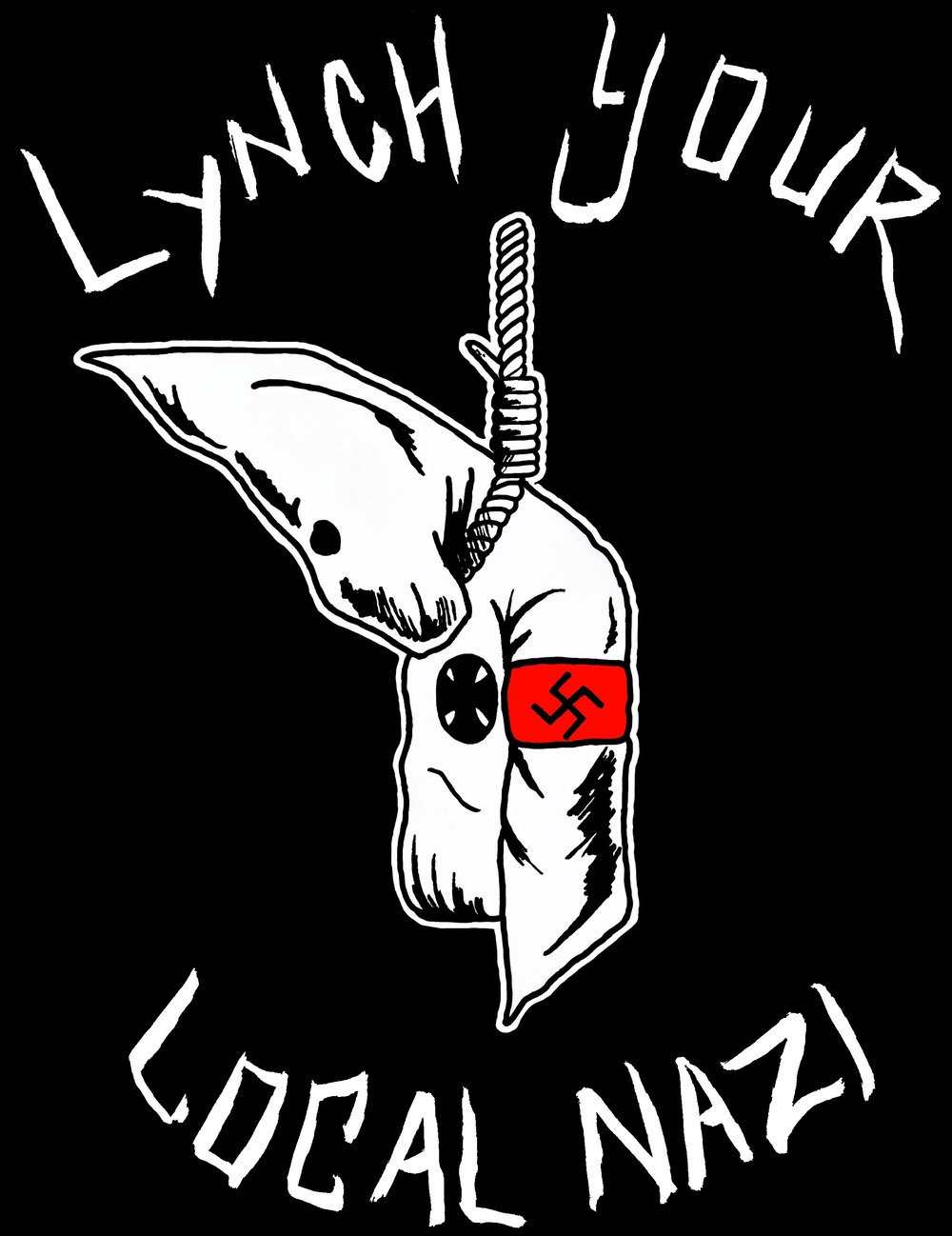 Lynch Your Local Nazi Tee